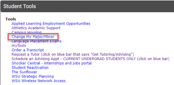 Student Tools > Change My Major/Minor option